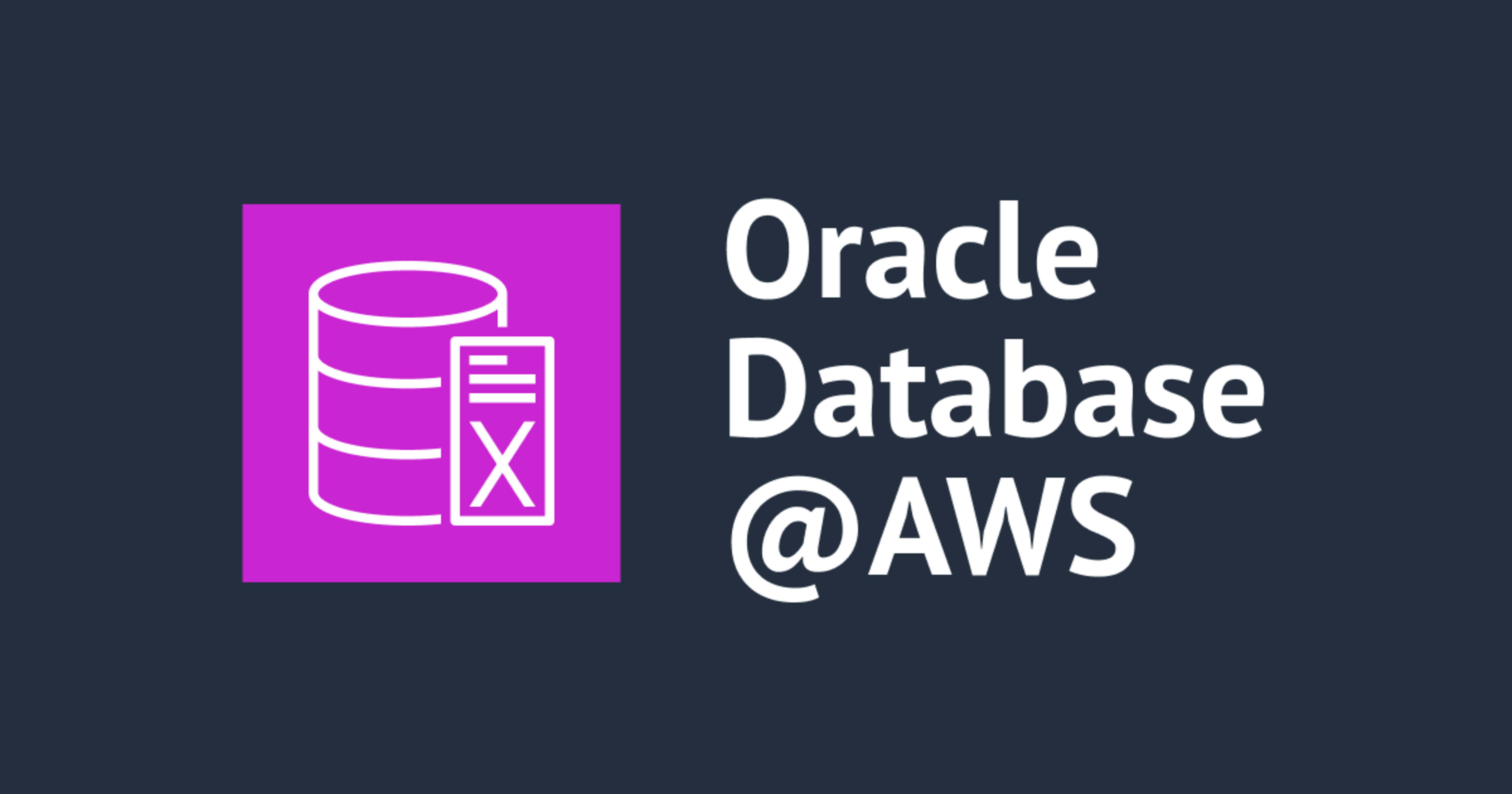 Oracle Database@AWS が東京リージョンでも利用可能になりました