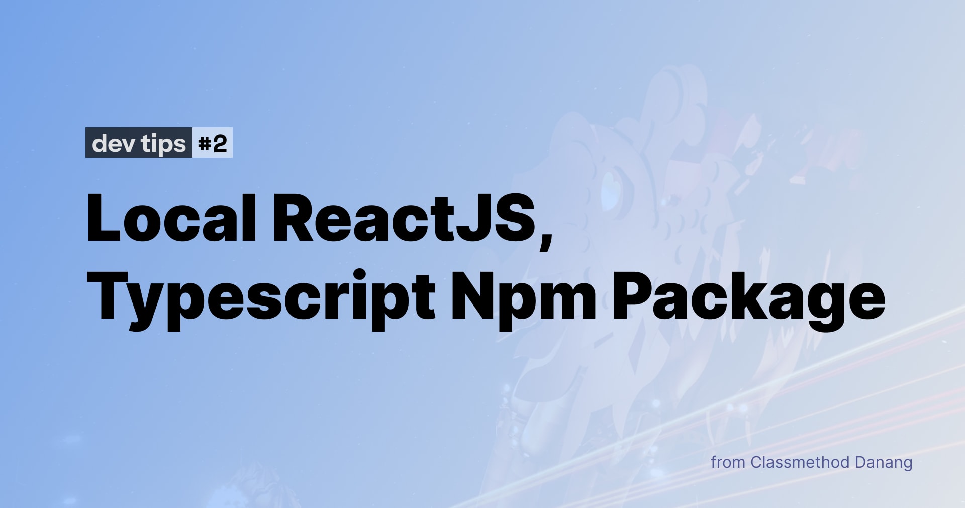 Local ReactJS, Typescript Npm Package